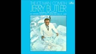 Jerry Butler -  Never Give You Up