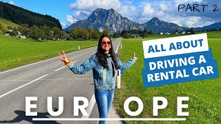 Tips for RENTING & DRIVING a car in Europe | Rules, Border crossing, Filling Petrol, Cost |Euro trip