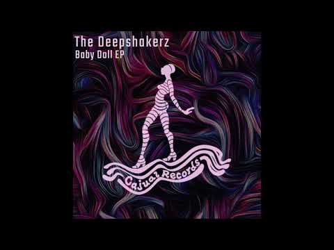The Deepshakerz - Baby Doll