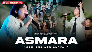 Download lagu ASMARA - Kini Tlah Menyakitkanku - Maulana Ardiansyah (Ska Reggae Version) mp3