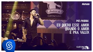 Gusttavo Lima - Eu Quero Esse Amor / Quando o Amor é pra Valer (Buteco do Gusttavo Lima)