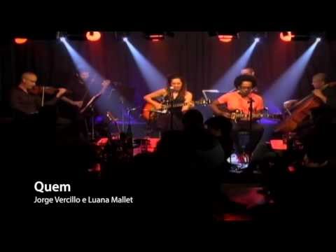Luana Mallet - Quem (part. especial Zeppa Souza)