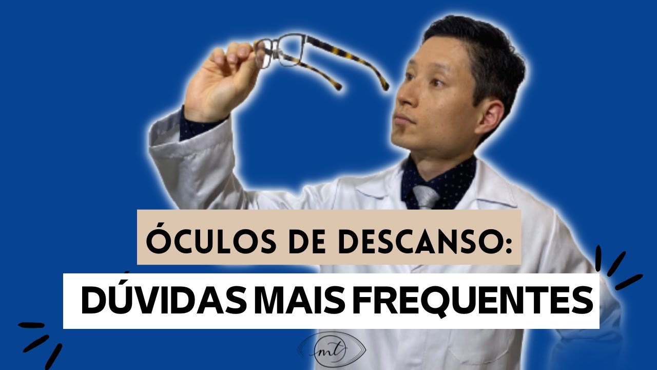 Watch Now ÓCULOS DE DESCANSO: Tire suas dúvidas mais frequentes! ÓCULOS DE DESCANSO: Tire suas dúvidas mais frequentes!