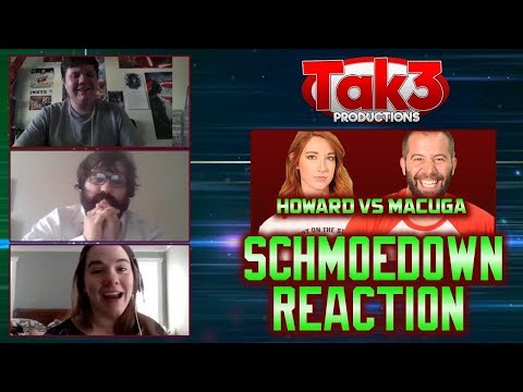 Take 3's Schmoedown Reaction: Stacy Howard vs Josh Macuga