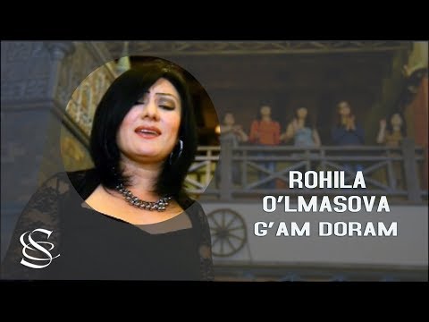 Rohila O'lmasova - G'am doram | Рохила Улмасова - Гам дорам