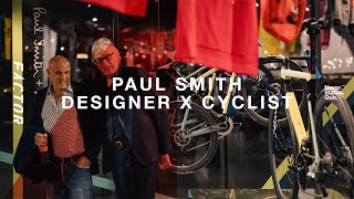 Paul Smith + Factor