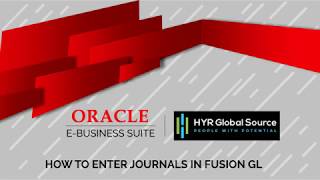 Oracle EBS - How to enter Journals in Fusion GL