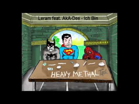 Leram feat. AkA-Dee - Ich Bin