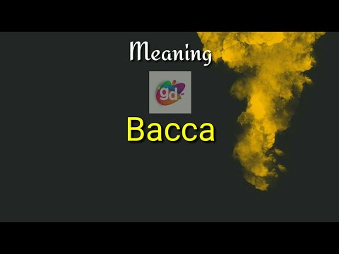 Bacca Meaning with Pronunciation||Googul Dictionary||