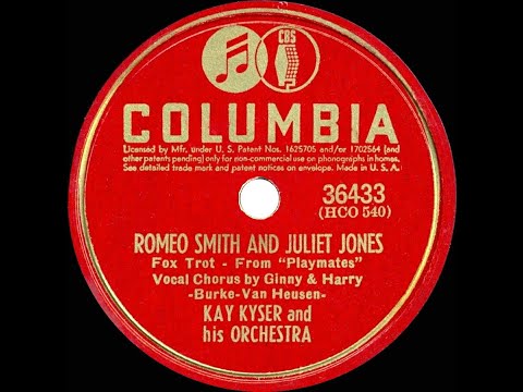 1941 Kay Kyser - Romeo Smith And Juliet Jones (Ginny Simms & Harry Babbitt, vocal)
