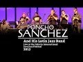 Poncho Sanchez and His Latin Jazz Band "Ven Pa Bailar" Live at Java Jazz Festival 2012