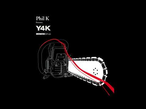 Phil K - Y4k (Vol 11) [FULL MIX]