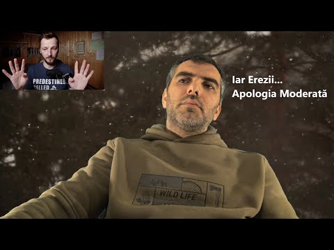 Apologia Reformata, iar Erezii...