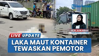 Kecelakaan Maut di Batam, Kontainer Tabrak Pengendara Motor Hingga Tewas di Tempat