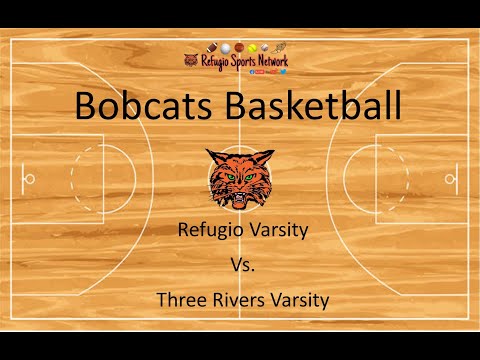 Varsity Boys Basketball:  Three Rivers vs Refugio