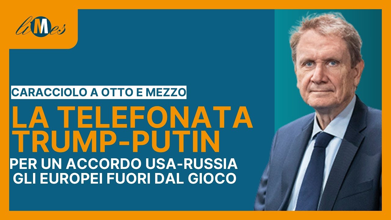 Caracciolo a Otto e mezzo. La telefonata tra Trump e Putin
