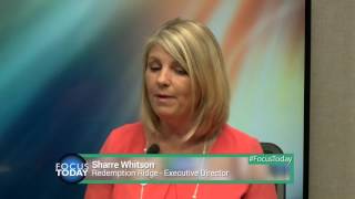 Sharre Whitson, executive director of Redemption Ridge - Focus Today