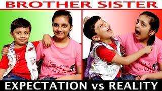 EXPECTATION vs REALITY | Brother &amp; Sister #Funny #Roleplay Types of Kids | Aayu and Pihu Show