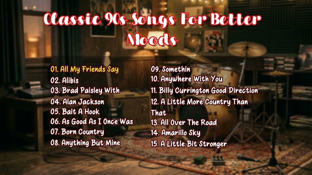 Classic 90s Songs For Better Moods - Late 90s and Early 2000s Country Summer | All-Time Favorites