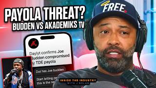 Joe Budden Threatens AKTV for TDE Payola Allegations, MackWop Debunks Kendrick “Fireman” Theory