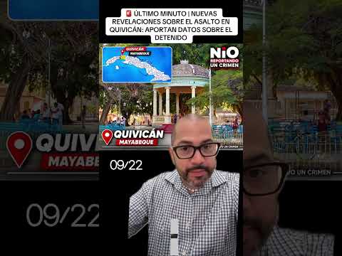 Asalto en Quivican !! Noticias y detalles