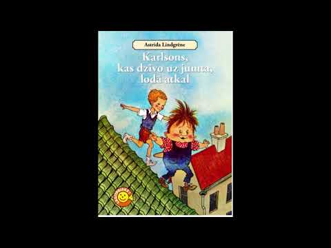 Astrida Lindgrēne -  Karlsons, kas dzīvo uz jumta, lodā atkal
