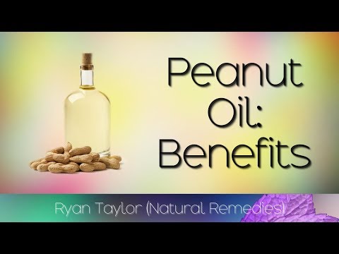 Benefits and Uses of Peanut Oil