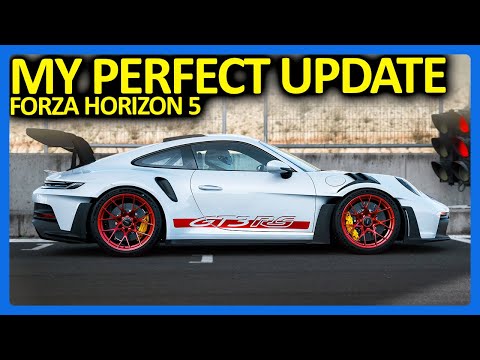 I Made My PERFECT Forza Horizon 5 Update!! (FH5 Horizon Horsepower)