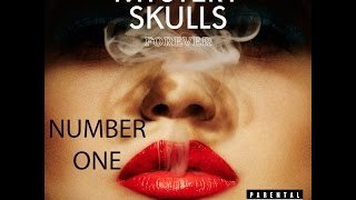 Mystery Skulls - Number One (Lyrics)