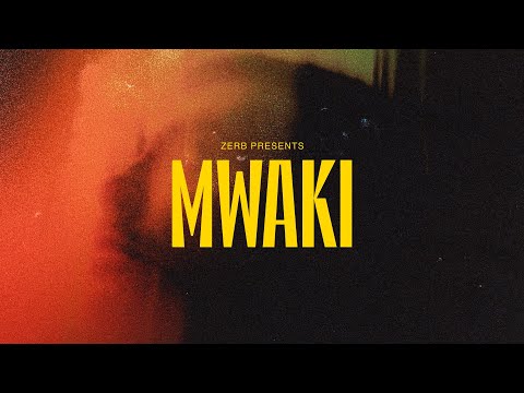 Zerb - Mwaki