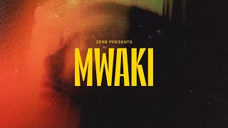 Zerb - Mwaki video