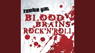 Blood, Brains & Rock'n Roll