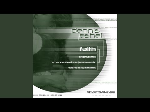 Faith (Nostic & DJ T. H. Mix)