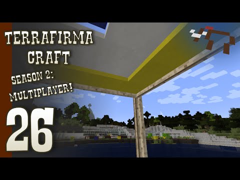 Minecraft Terrafirmacraft - Season 2 Multiplayer - Ep 26 - I Need a Vacation
