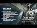 JAAT Full Album Sunny Deol Randeep Hooda I Viineet Kumar Thaman S