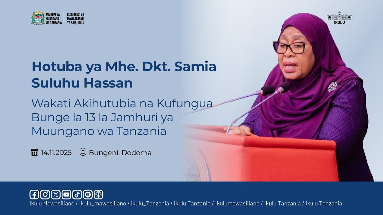 President Dr. Samia opening the 13th Parliament of Tanzania