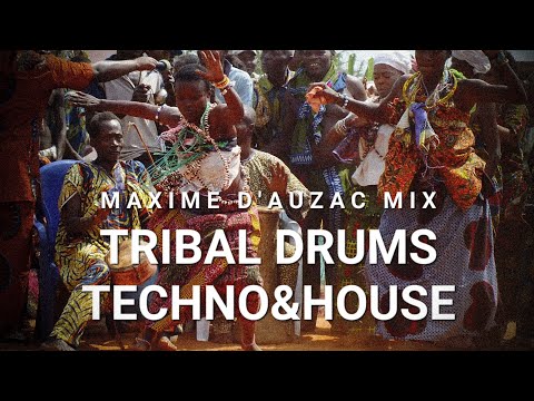 Tribal Drums Techno & House Mix - Maxime D'Auzac ● Iberican, Afro, Industrial