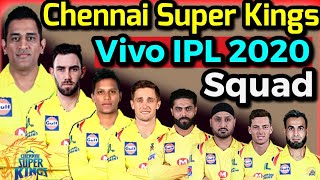 Chennai Super Kings Team Sqaud IPL 2020 | IPL 2020 CSK Probable Squad | IPL 2020 CSK