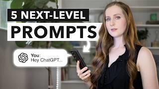 5 Next-Level ChatGPT Prompts To Save Hours Every Week