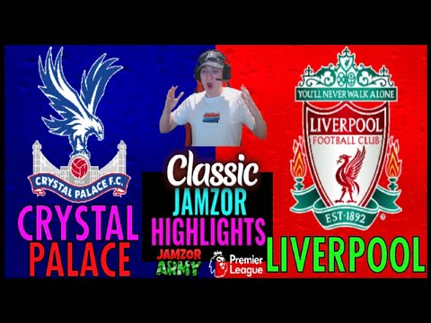 CRYSTAL PALACE vs LIVERPOOL 0-7 Premier League Goal Highlights And Match Reaction (Jamzor Classics)