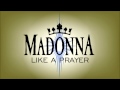 Madonna - 01. Like A Prayer 