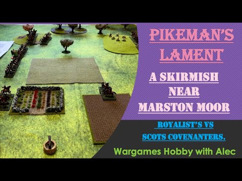 Pikeman's Lament - A skirmish near Marston Moor.