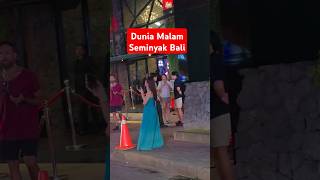 Download lagu Dunia Malam Seminyak Bali #bali mp3