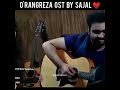 O Rangreza Ost By Sajal Aly