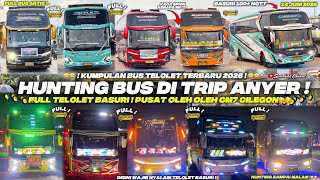 Download lagu HEBOH‼️ KUMPULAN BUS TELOLET TERBARU DI TRIP ANYER BANYAK ARTIS BUS!! FULL BASURI CORONG ATAS 🥳🤯 mp3
