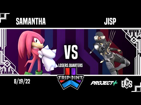 Tripoint Smash 156 - Losers Quarters - Samantha(Knuckles) Vs. Jisp(Sheik)