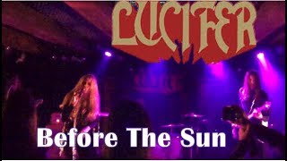 Lucifer - Before The Sun - Copenhagen 2018