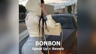 Era Istrefi - Bonbon (English Version//Speed Up + Reverb )