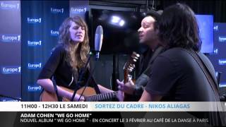 Adam Cohen chante « We Go Home » en live
