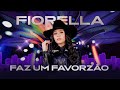Fiorella Faz Um Favorzão Meio Cidade Meio Interior Ao Vivo
